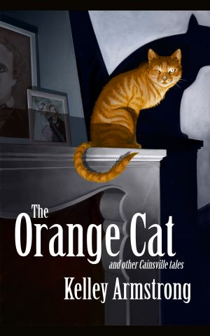 [Cainsville 3.70] • The Orange Cat and other Cainsville tales